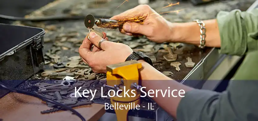 Key Locks Service Belleville - IL