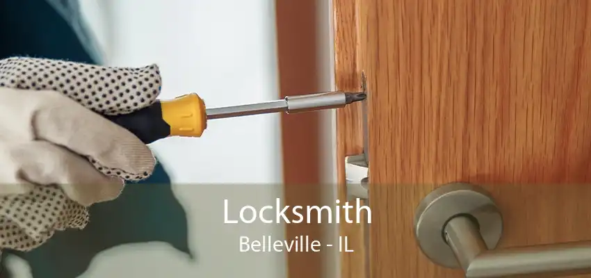 Locksmith Belleville - IL