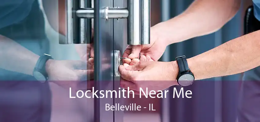 Locksmith Near Me Belleville - IL