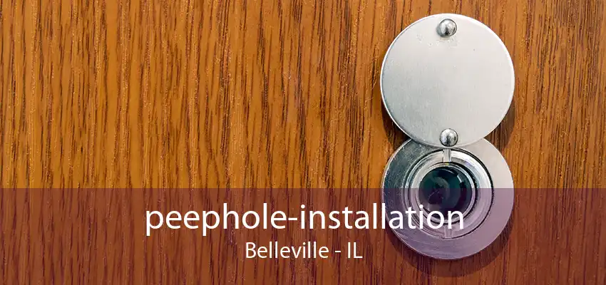 peephole-installation Belleville - IL